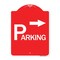 Signmission Parking with Arrow Pointing Right, Red & White Aluminum Architectural Sign, 18" x 24", RW-1824-24518 A-DES-RW-1824-24518 - alternate 1